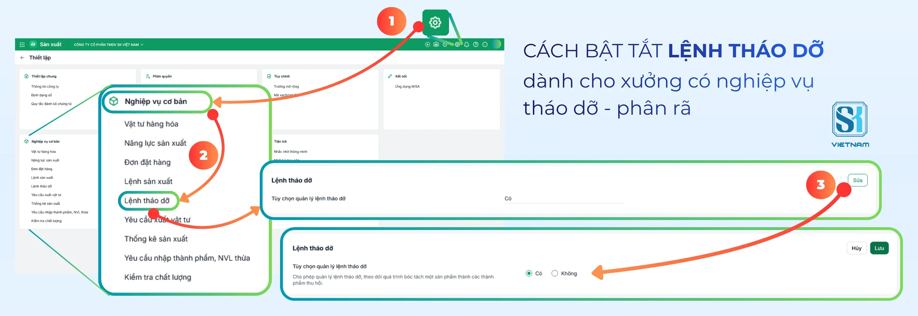 SK VIỆT NAM - Chuyển đổi số - Bật và tắt Lệnh Tháo Dỡ dành cho xưởng có nghiệp vụ tháo dỡ - phân rã