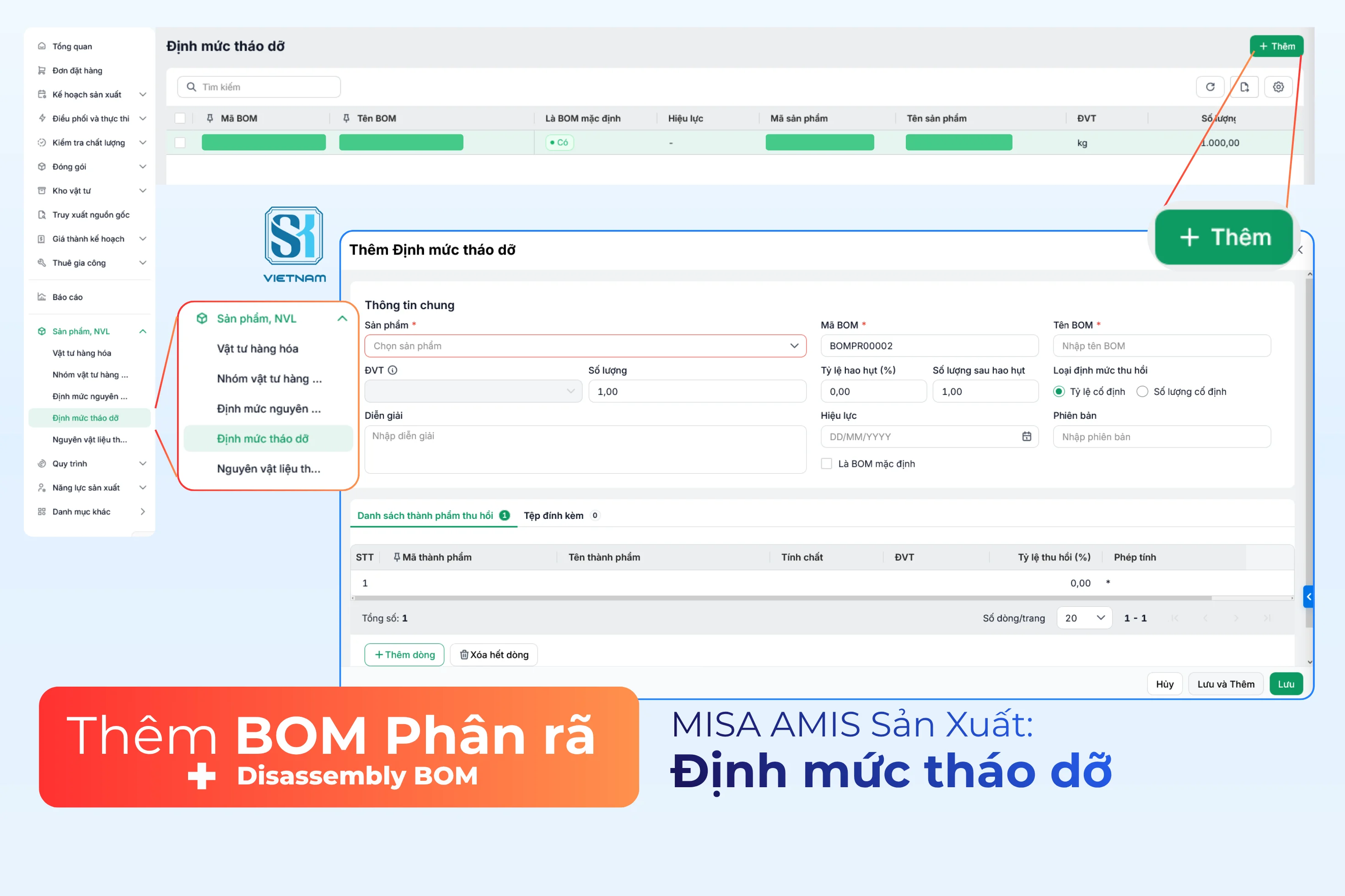 SK VIỆT NAM - Chuyển đổi số - Thao tác Thêm BOM Phân Rã - Định mức tháo dỡ